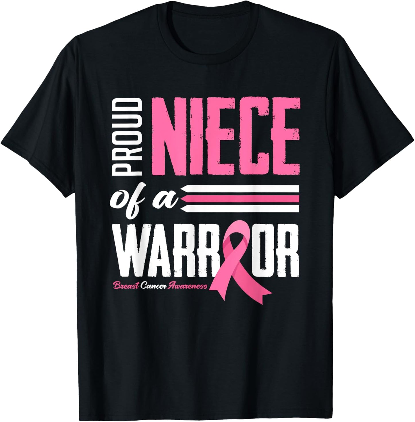 Proud Niece Of A Warrior Aunt Breast Cancer Awareness T-Shirt - T-Shirt | Black