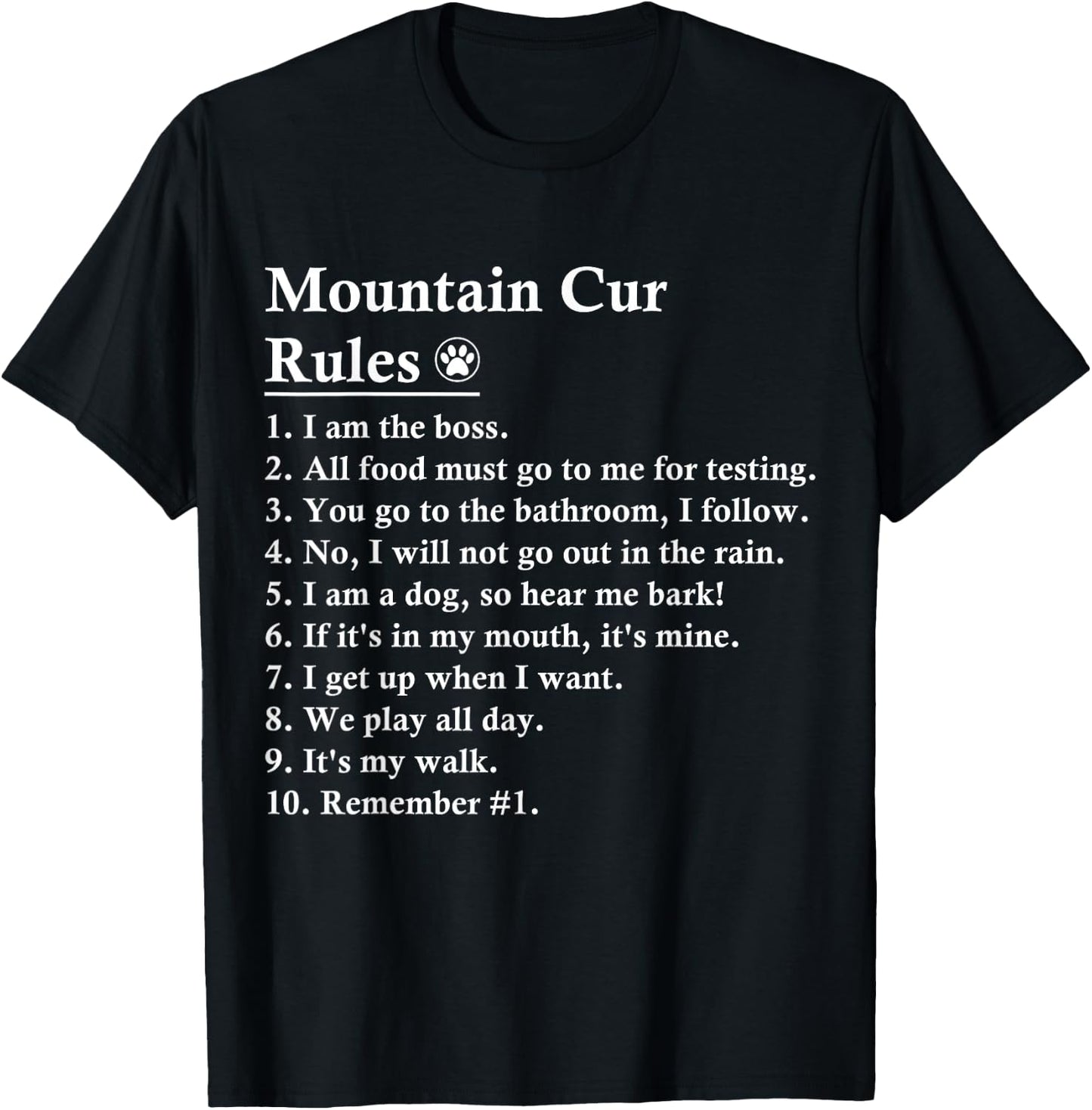 Funny Mountain Cur Dog Rules Women Kids T-Shirt - T-Shirt | Black