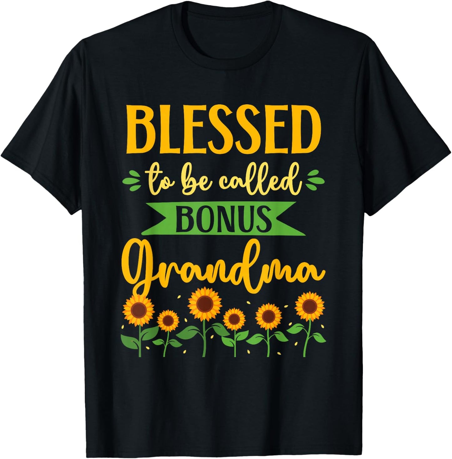 Bonus Grandma Step Grandma T-Shirt - T-Shirt | Black