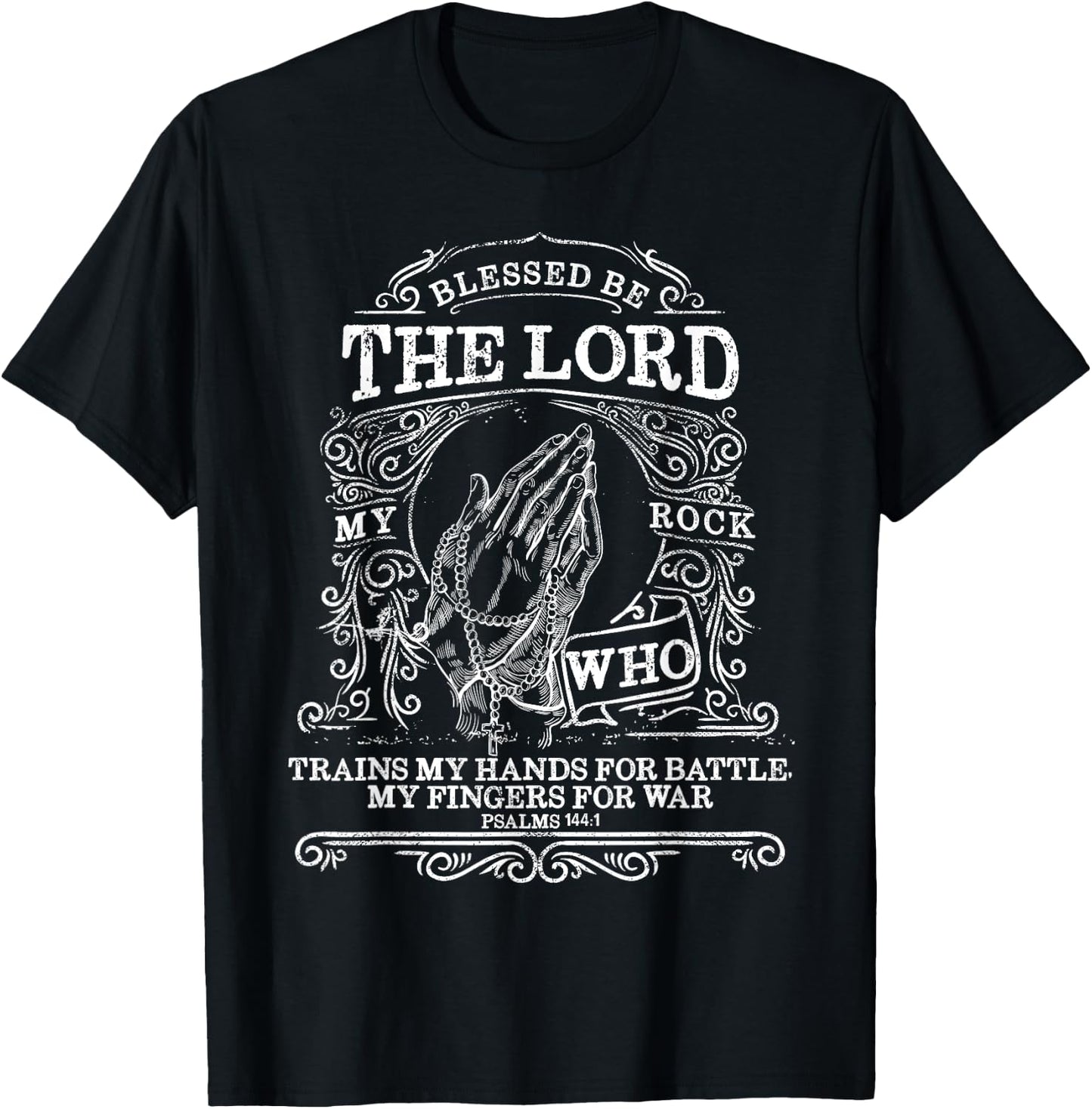 Psalms 144 1 My Rock Catholic Bible Verse Rosary Blessed T-Shirt - T-Shirt | Black