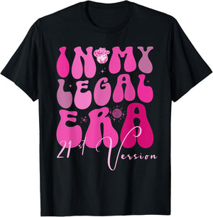 Western 21st Birthday In My Legal Era 21 Year Old Cowgirl T-Shirt - T-Shirt | Black