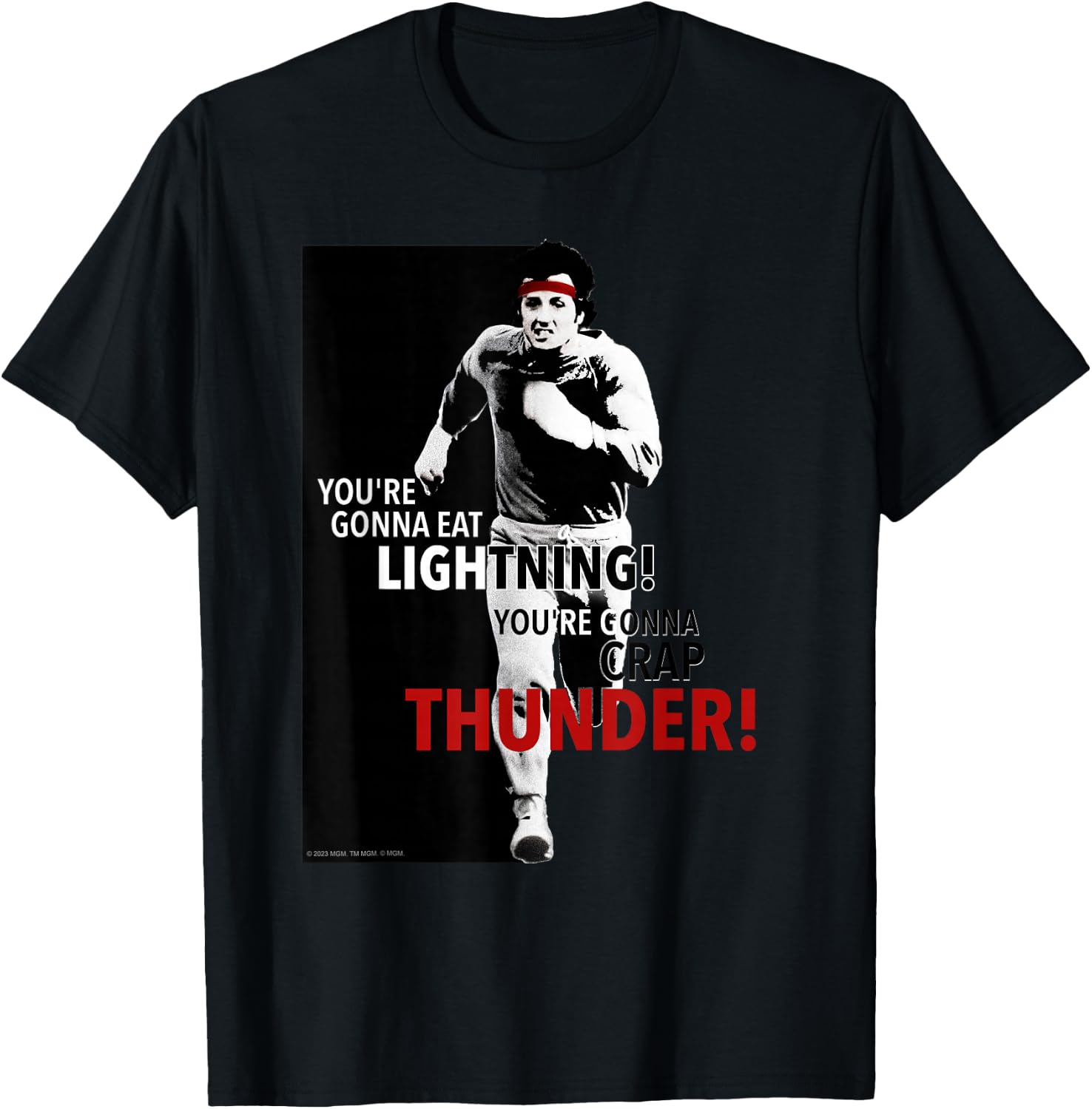 Rocky You're Gonna Eat Lightning T-Shirt - T-Shirt | Black