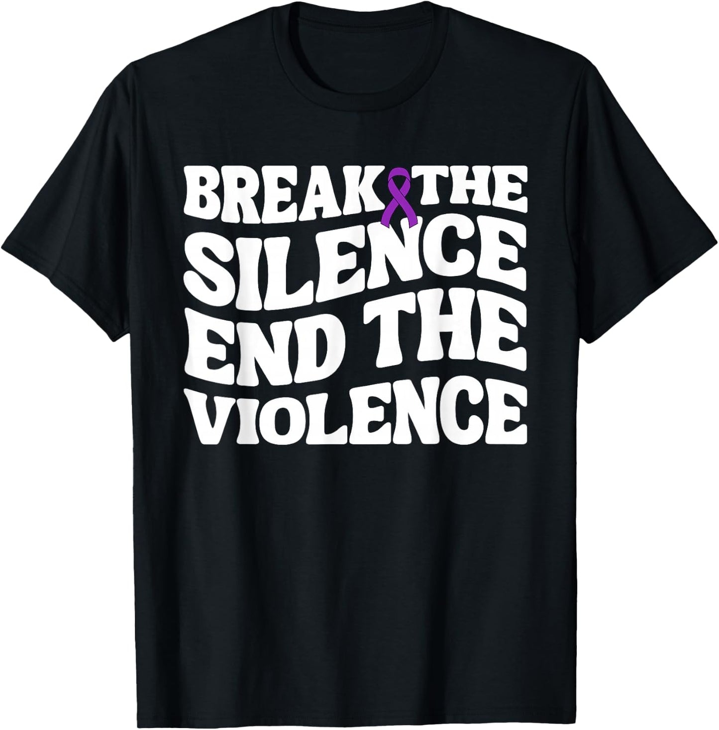 Break The Silence End Violence Domestic Violence Awareness T-Shirt - T-Shirt | Black