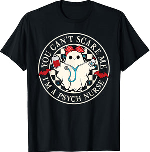 You Can't Scare Me I'm A Psych Nurse Spooky Season Halloween T-Shirt - T-Shirt | Black
