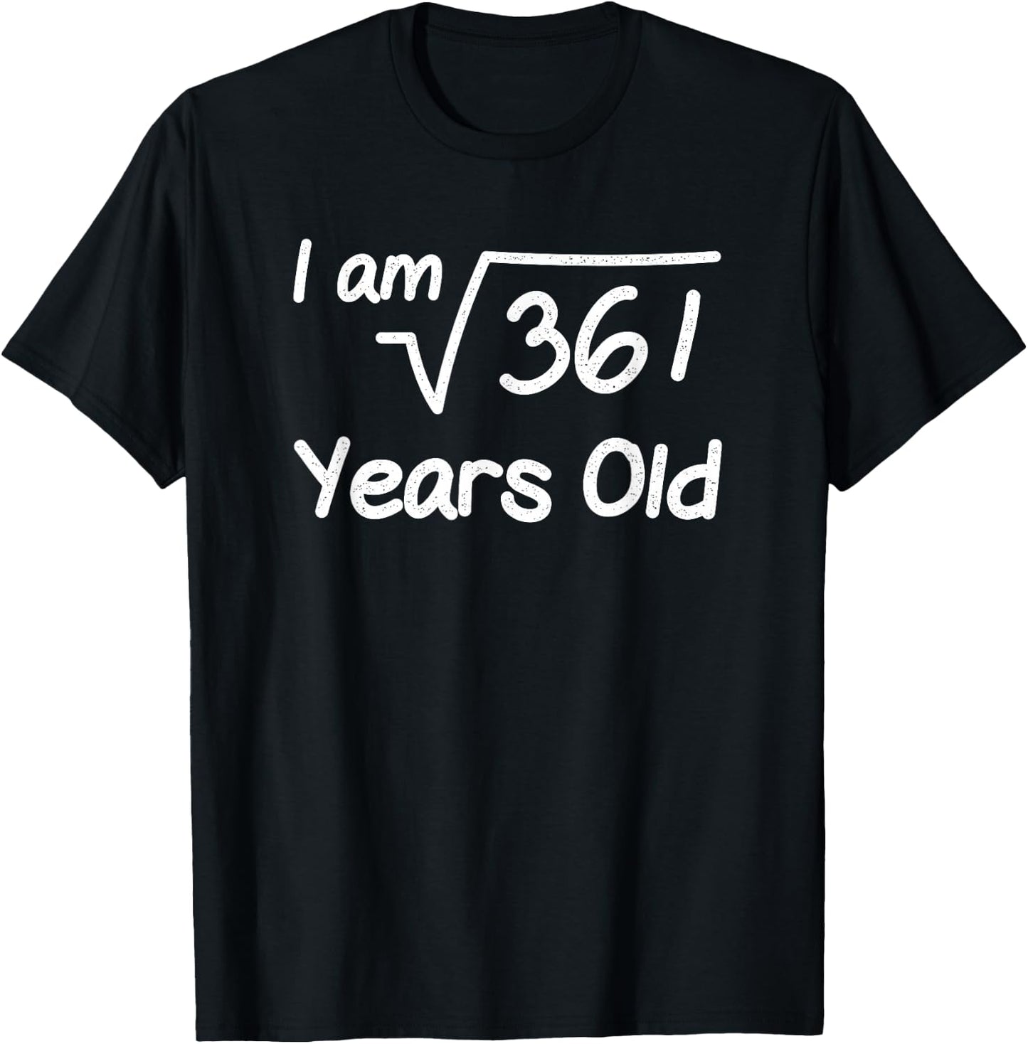 I am Root 361 Years Old 19 Birthday T-Shirt - T-Shirt | Black