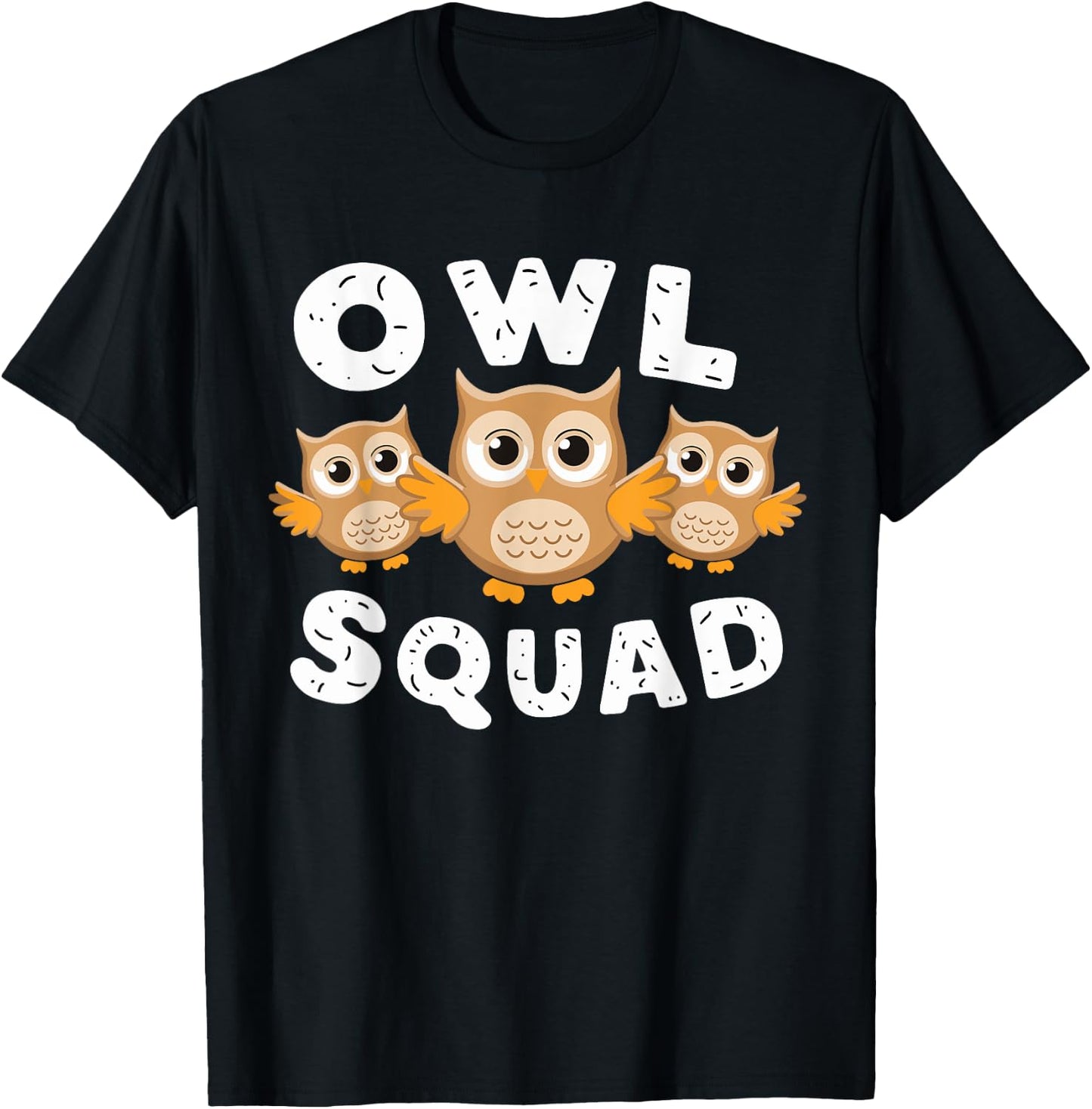 Owl Squad for Owl Lover Shirt | Cool Owl T-Shirt - T-Shirt | Black