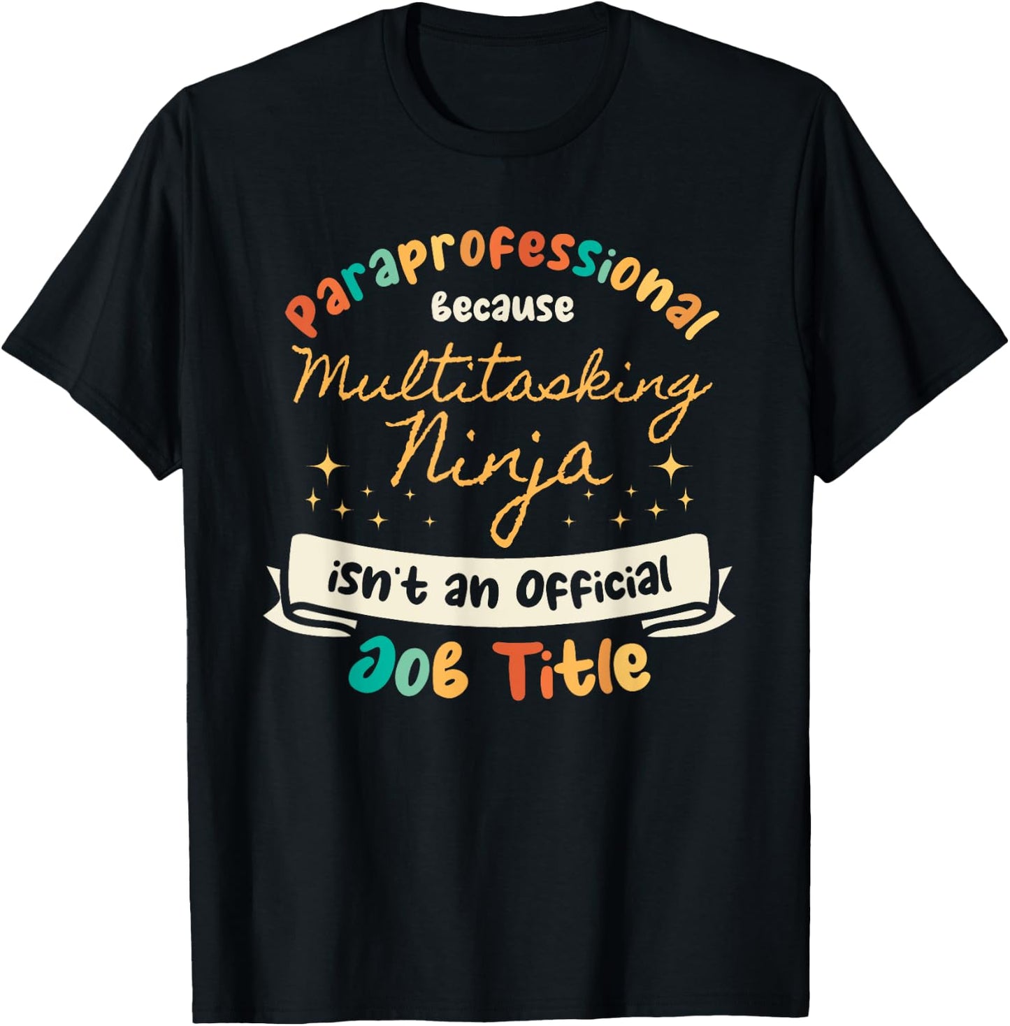 para Educator Paraprofessional Parapro Teacher T-Shirt - T-Shirt | Black