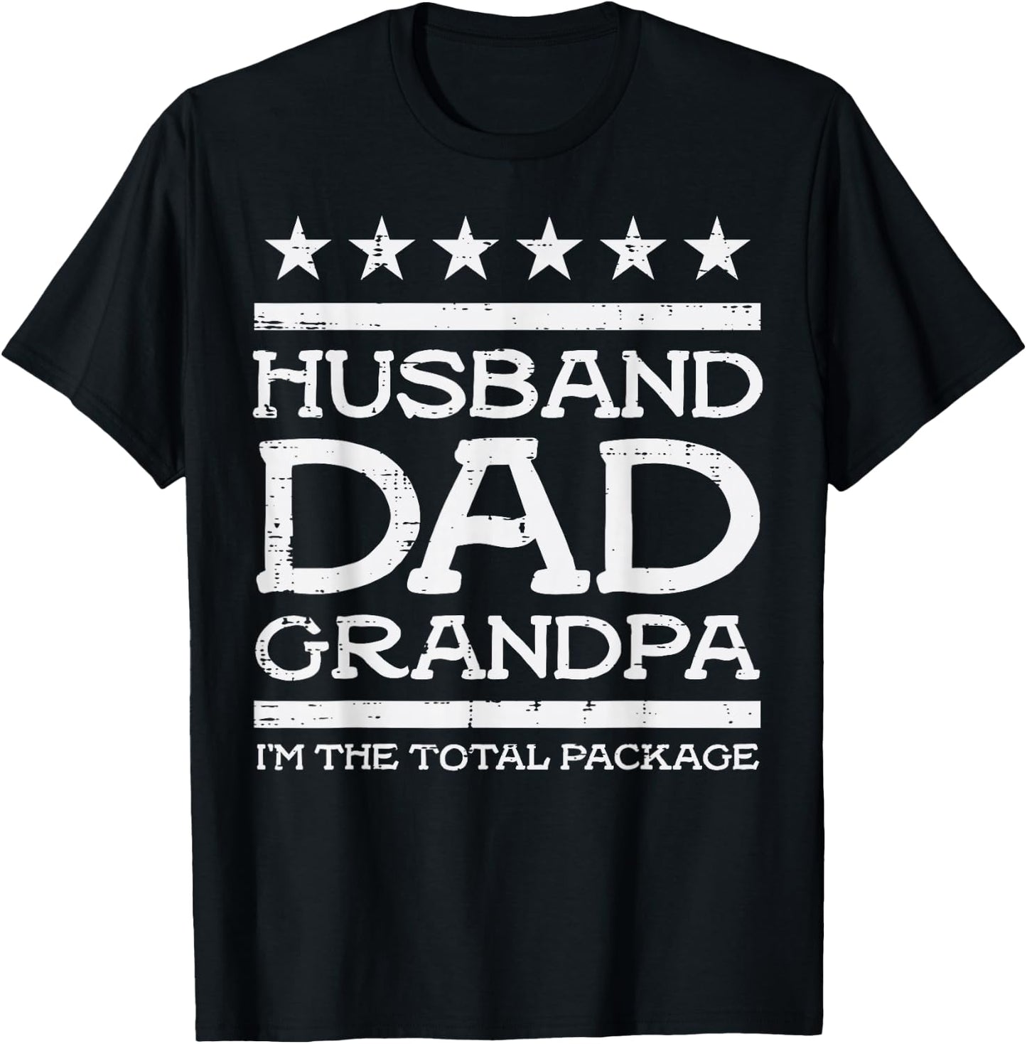 Husband Dad Grandpa Total Package Funny Fathers Day Papa Men T-Shirt - T-Shirt | Black