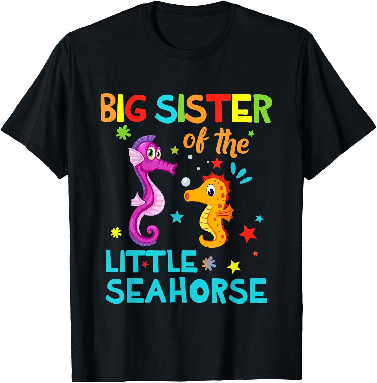Big Sister Of Seahorse Shirts Birthday Shirts Matching T-Shirt - T-Shirt | Black
