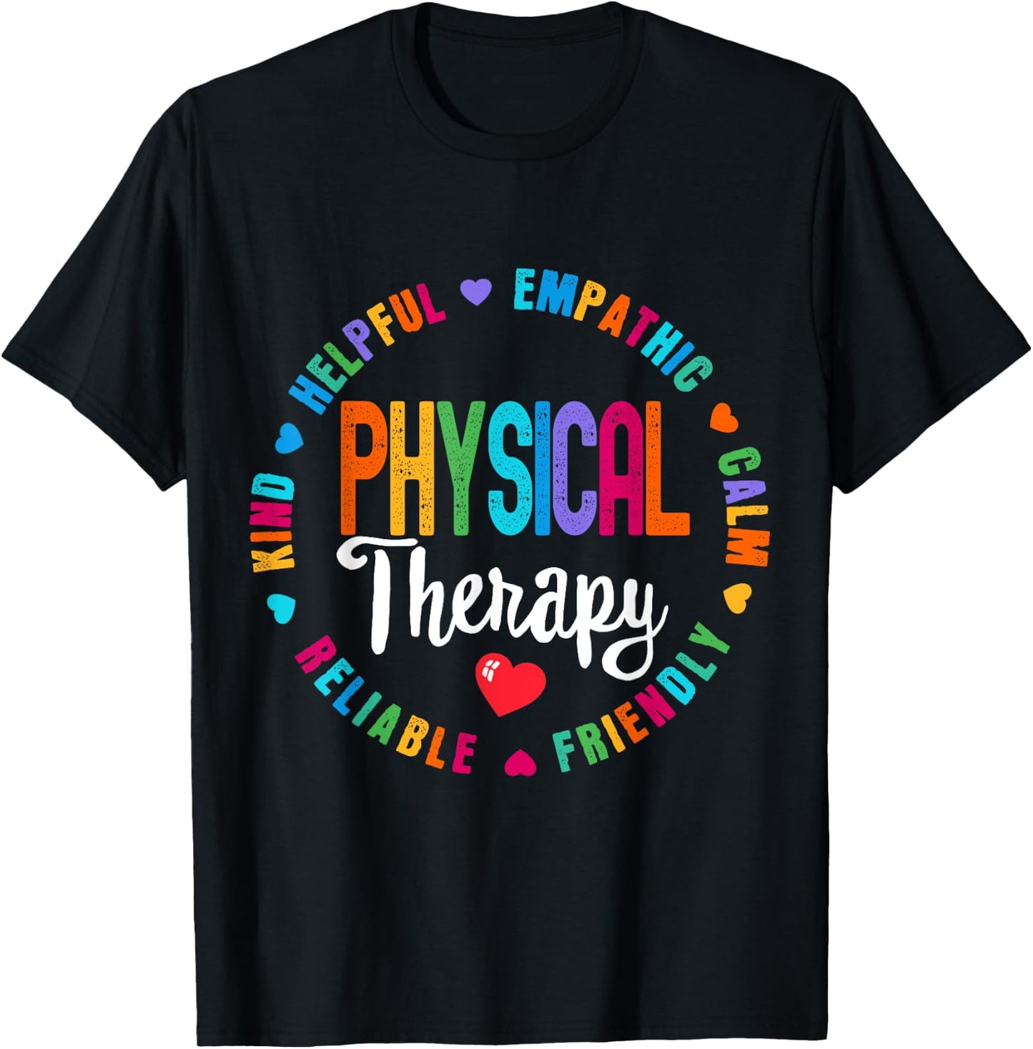 Physical Therapy Funny Physical Therapist PT therapist Month T-Shirt - T-Shirt | Black