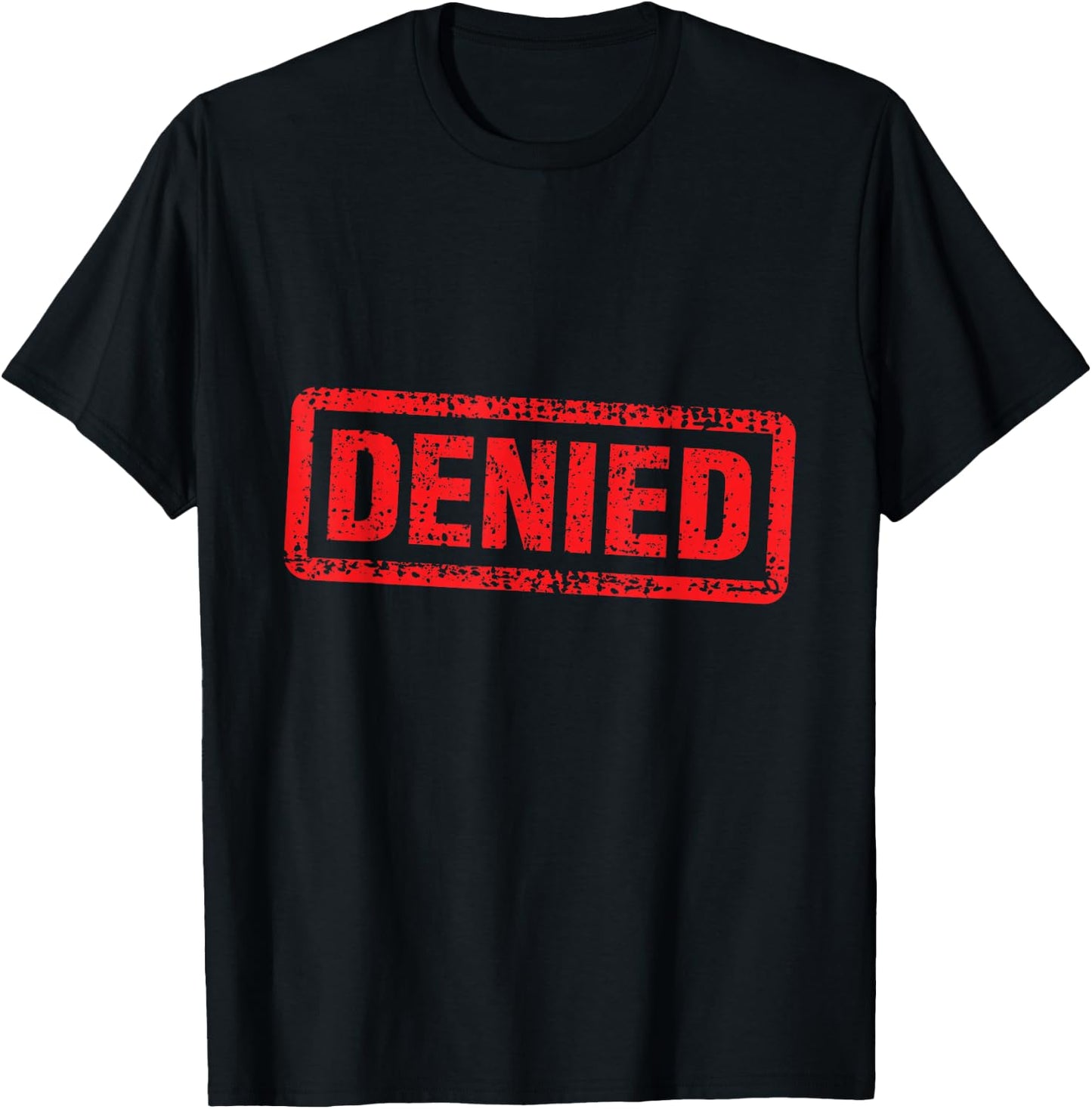 Denied Grunge Distressed Stamp T-Shirt - T-Shirt | Black