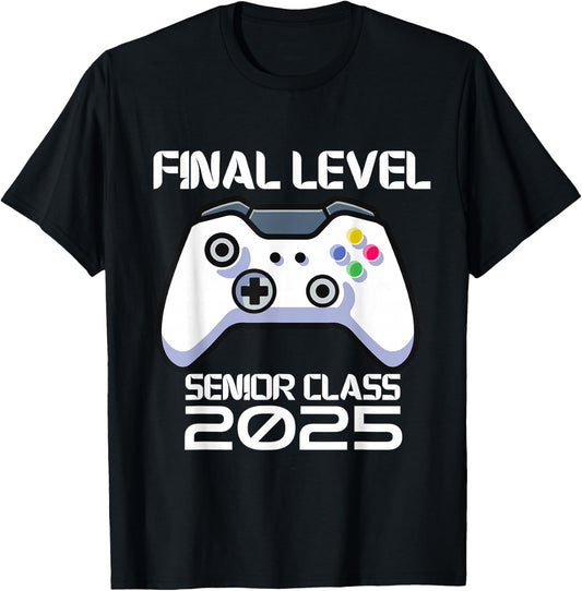 Class of 2025 Senior Video Game Final Level School Gamer T-Shirt - T-Shirt | Black