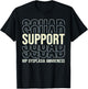 Hip Dysplasia Awareness Support Squad T-Shirt - T-Shirt | Black