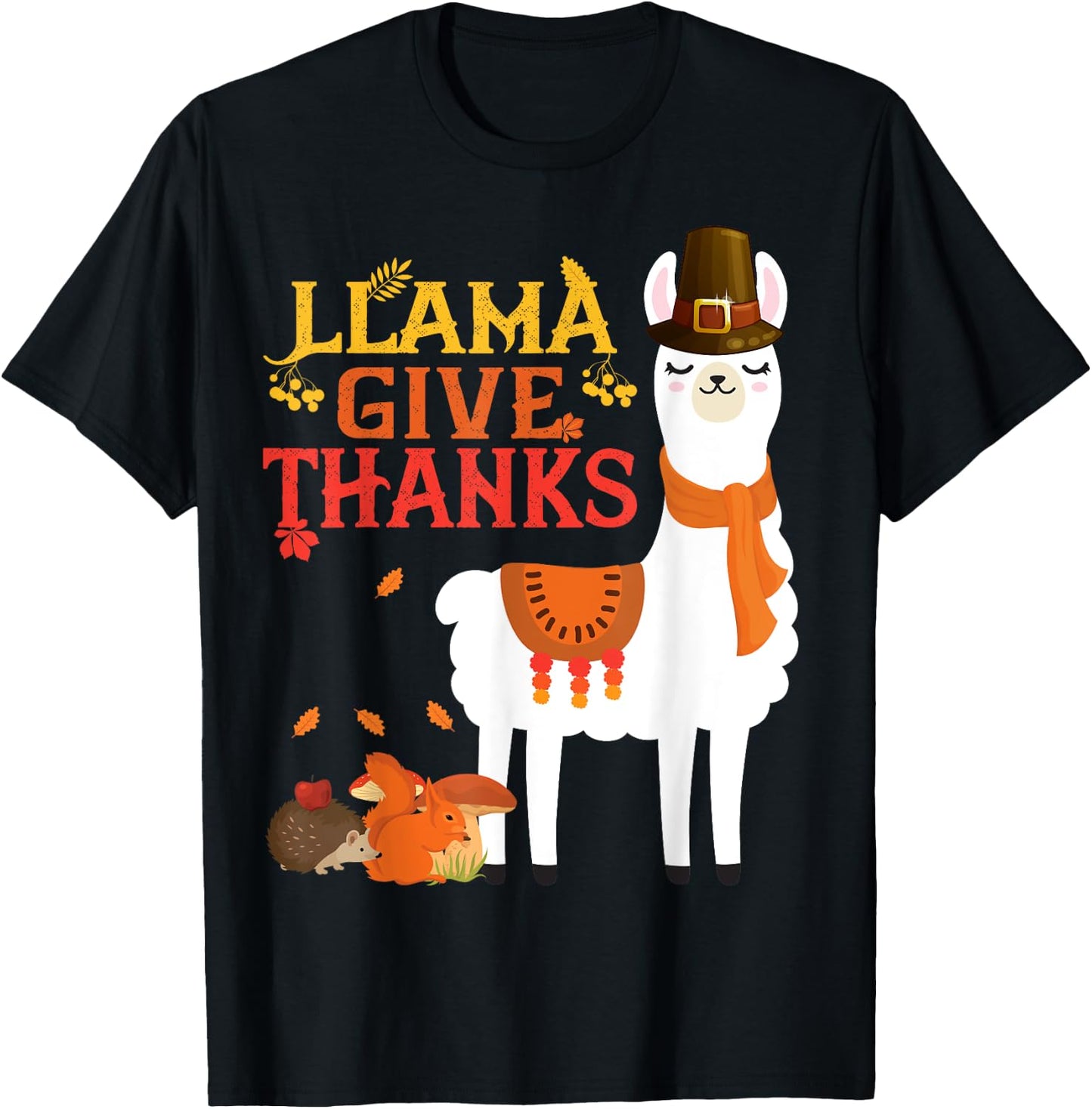 Llama Give Thanks Funny Llama Pilgrim thanksgiving Autumn T-Shirt - T-Shirt | Black
