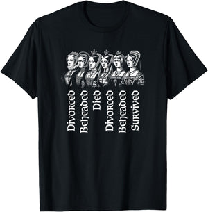 Fates of the Six Wives of Henry VIII T-Shirt - T-Shirt | Black