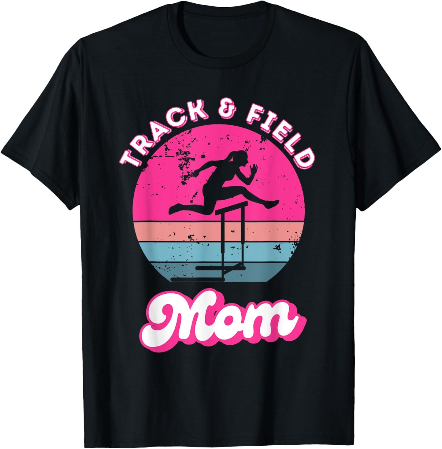 Track And Field Mom Track Mom Daughter Hurdles Track Meet T-Shirt - T-Shirt | Black