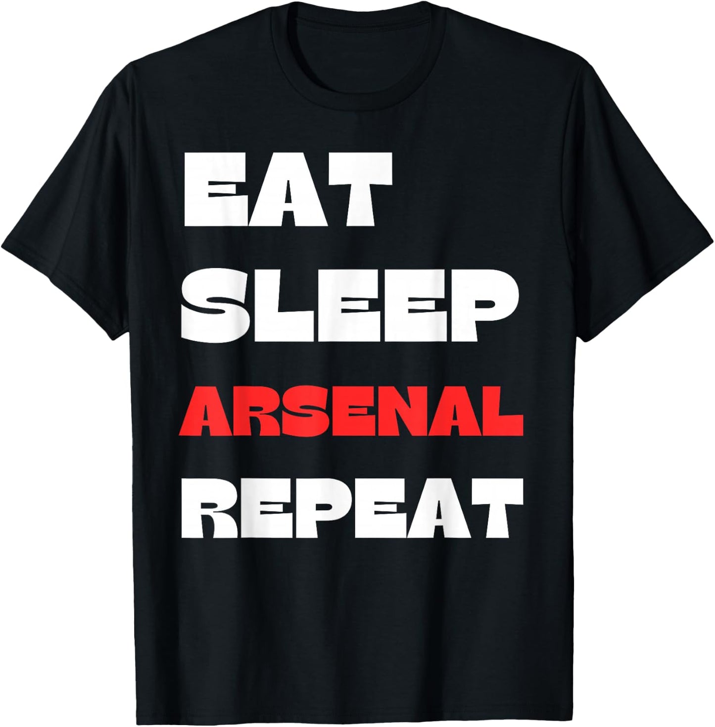 Eat Sleep Arsenal Repeat T-Shirt - T-Shirt | Black