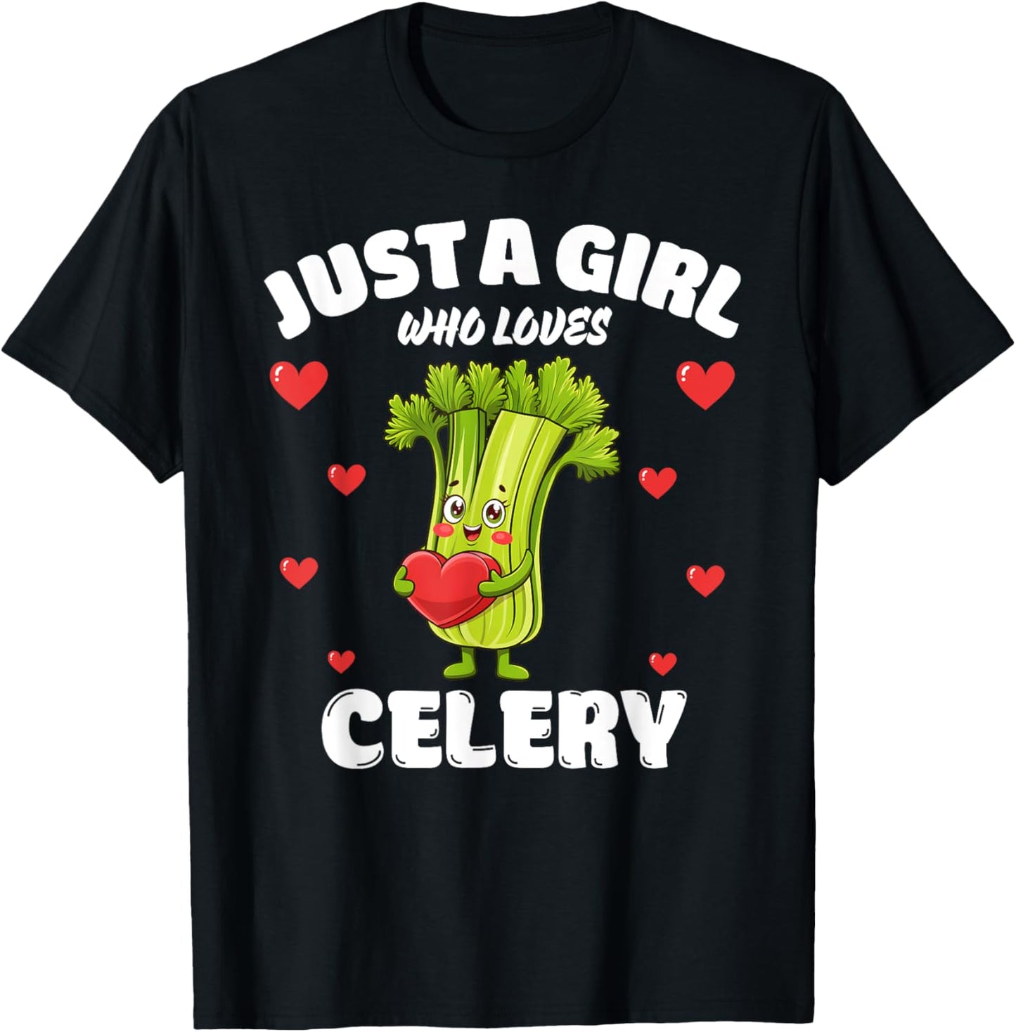 Just A Girl Who Loves Celery, Celery Lover T-Shirt - T-Shirt | Black