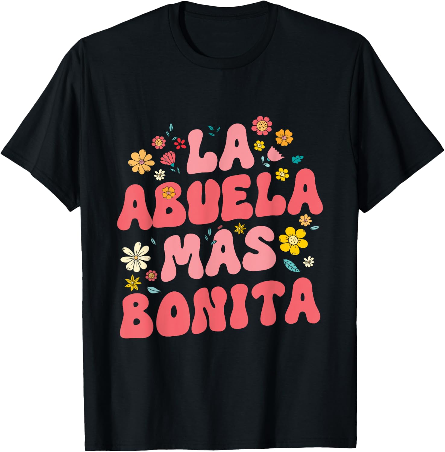 Spanish Grandma La Abuela Más Bonita T-Shirt - T-Shirt | Black