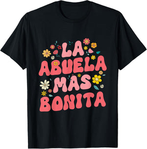 Spanish Grandma La Abuela Más Bonita T-Shirt - T-Shirt | Black