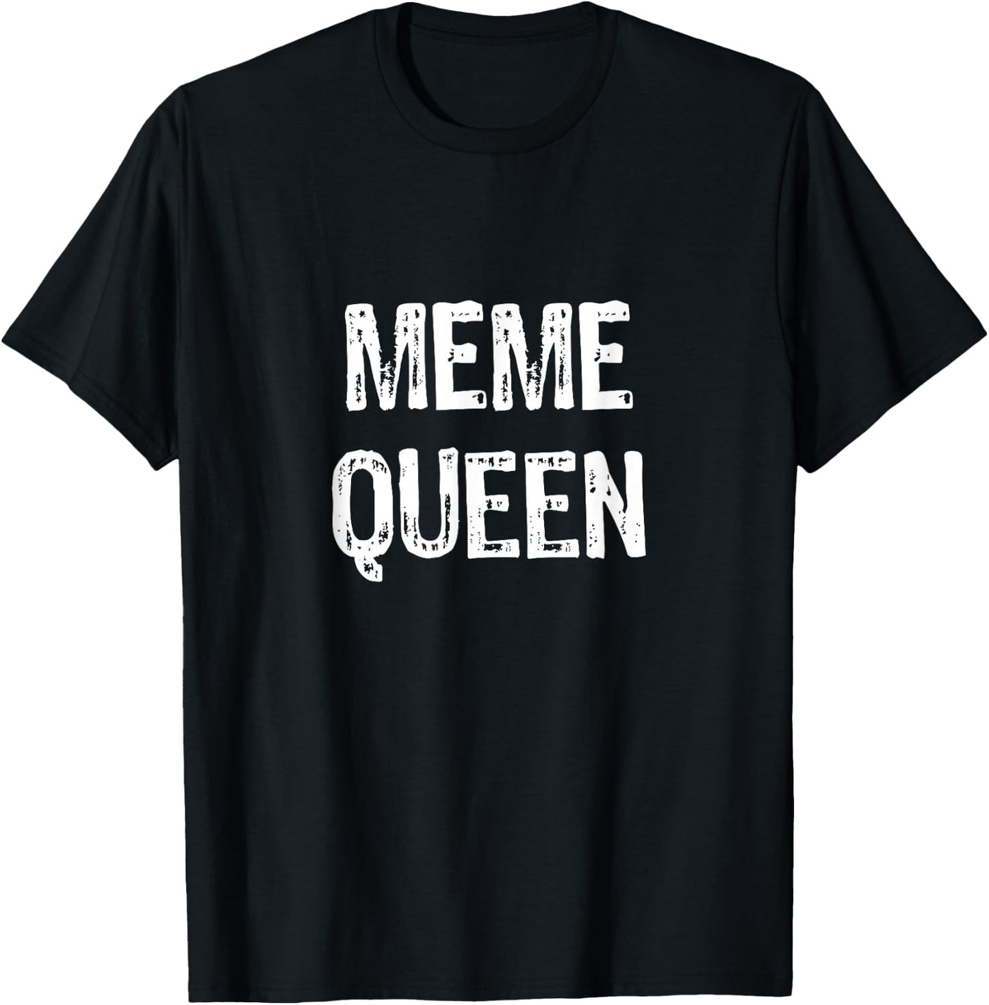 Meme Queen T-Shirt - T-Shirt | Black