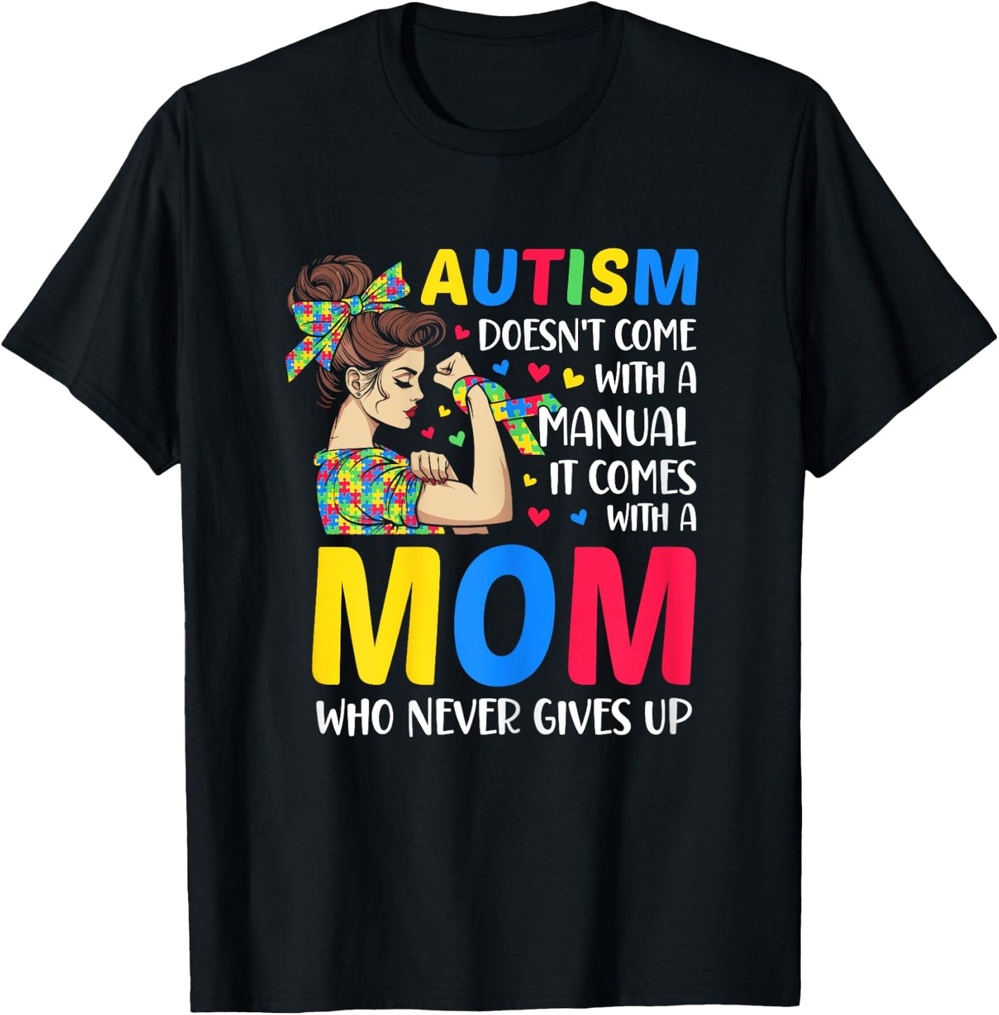 Autism Mom Doesn't Come With A Manual autism mom gifts women T-Shirt - T-Shirt | Black