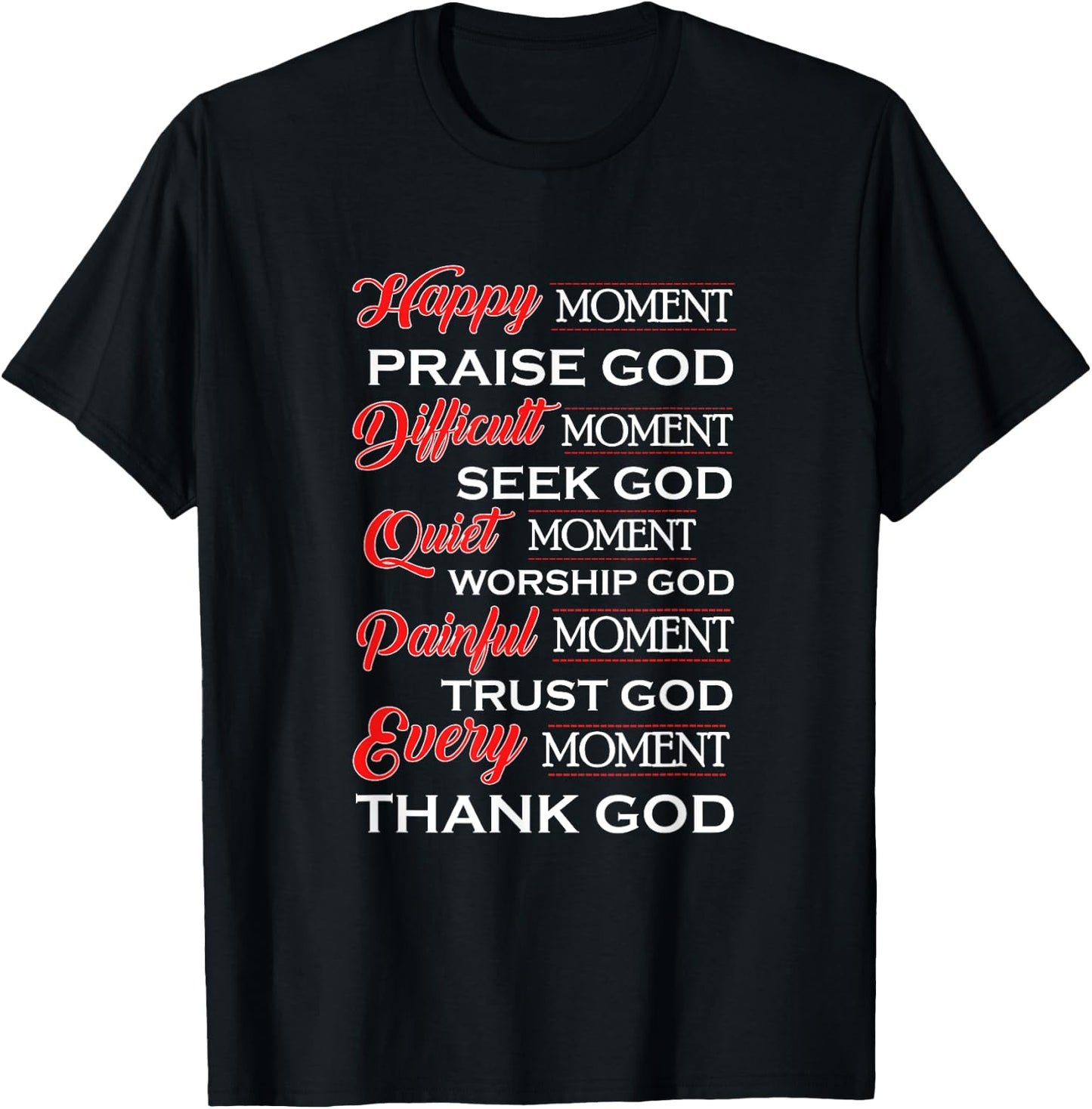 Happy Moments Praise God Women Girls Christian Gift T-Shirt - T-Shirt | Black