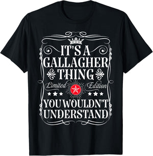 Gallagher Name Its A Gallagher Thing You Wouldn't Understand T-Shirt - T-Shirt | Black