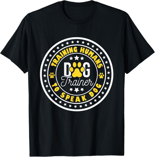 Dog Trainer Training Humans - Animal Lover Agility Handler T-Shirt - T-Shirt | Black