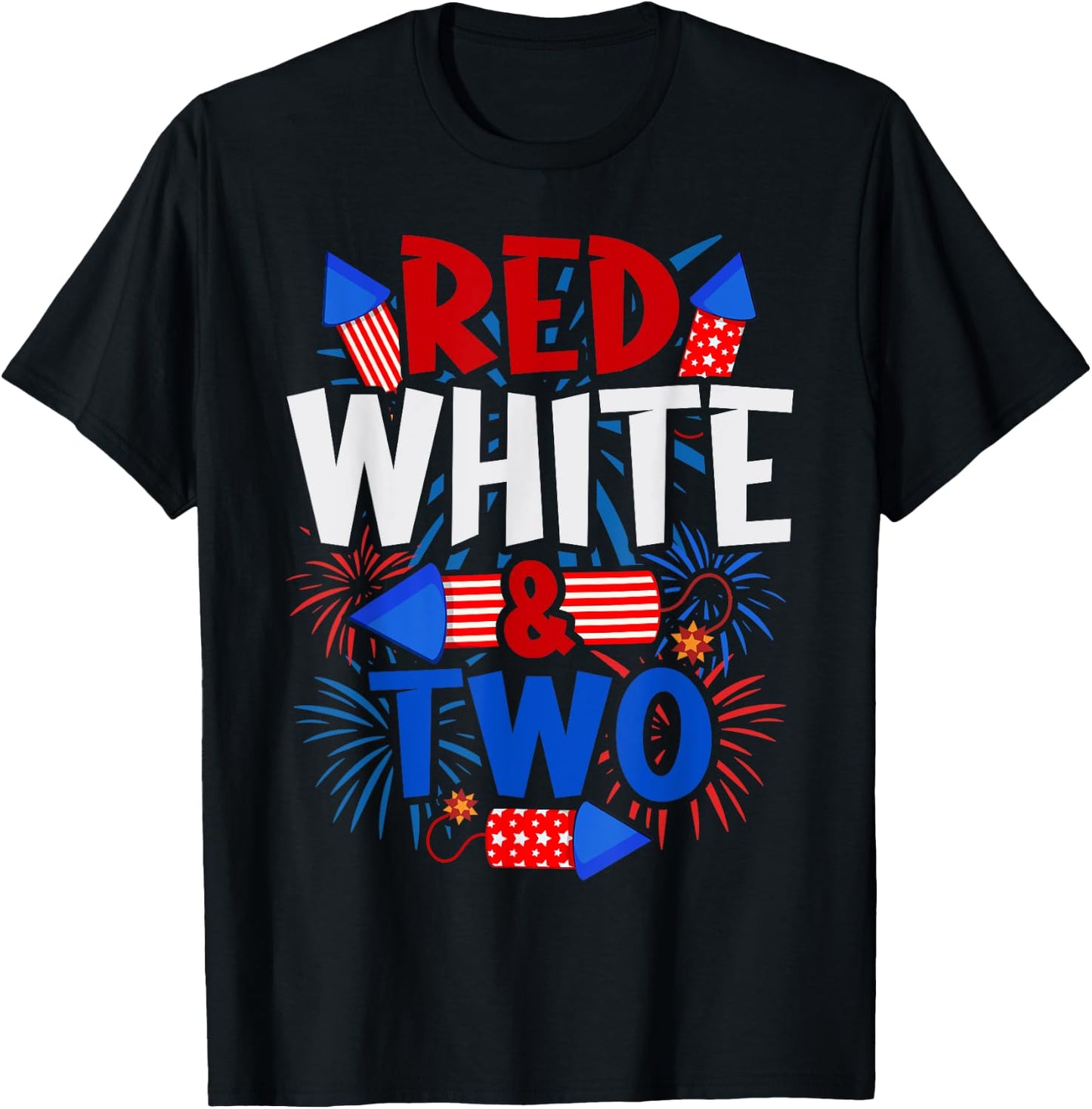 Red White & Two 2nd Birthday 4th Of July Independence Day T-Shirt - T-Shirt | Black