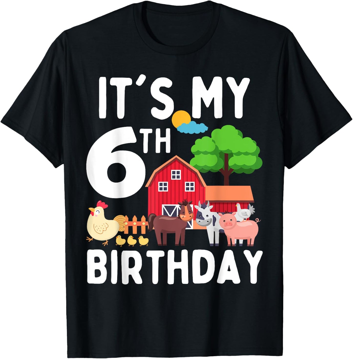 It's My 6th Birthday 6 Years Old Farm Animals Theme for Kids T-Shirt - T-Shirt | Black