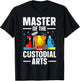School Custodian Design Women Cleaning Janitor T-Shirt - T-Shirt | Black