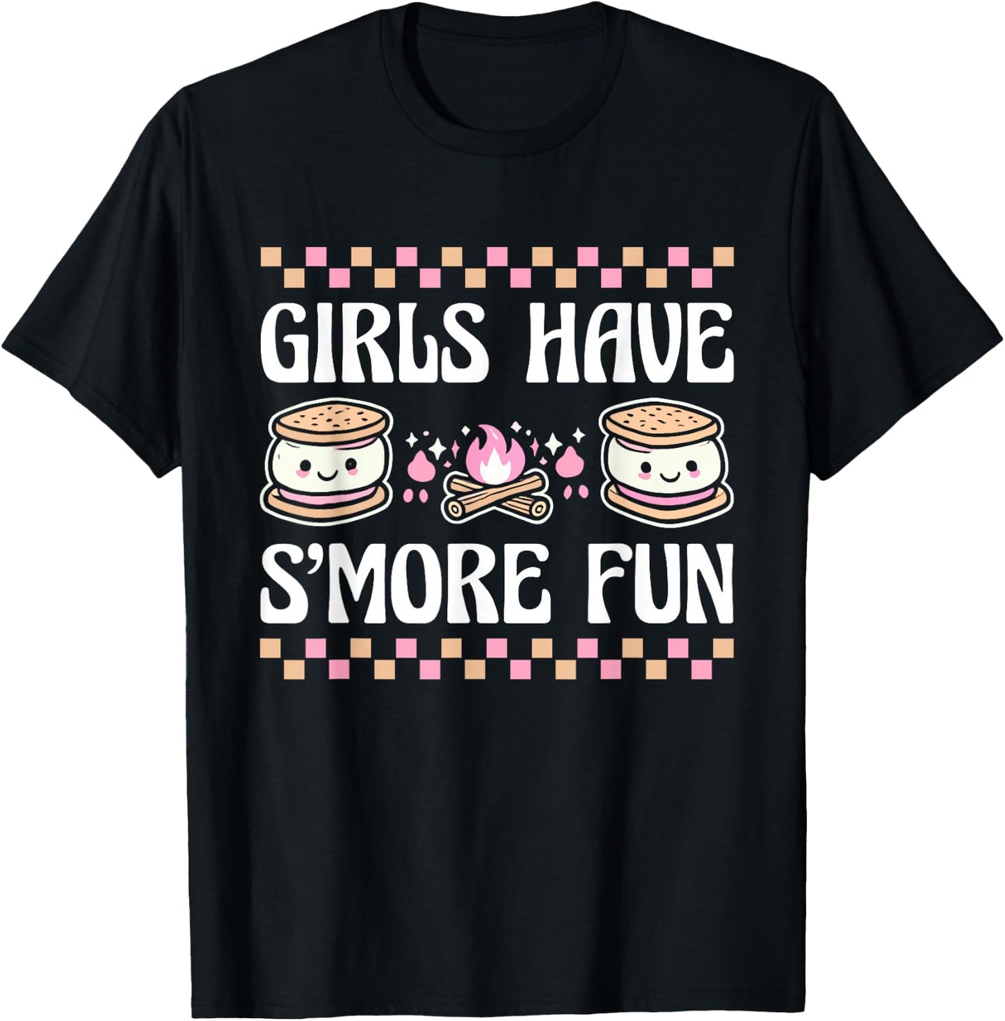 Girls Have Smore Fun Camping Friends Camp Women Girl Kids T-Shirt - T-Shirt | Black