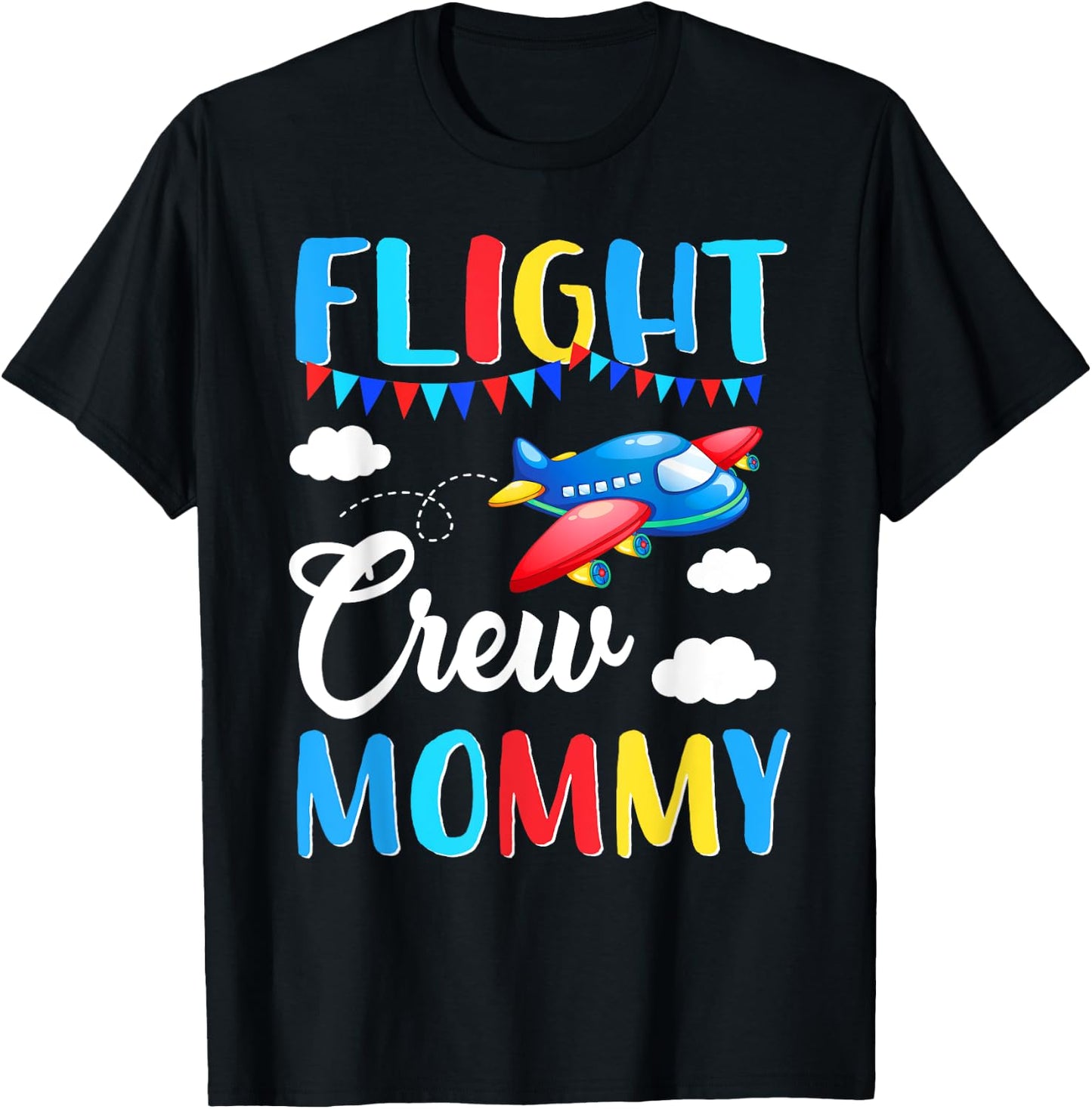 Flight Crew Mommy Airplane Birthday Mommy Family Matching T-Shirt - T-Shirt | Black