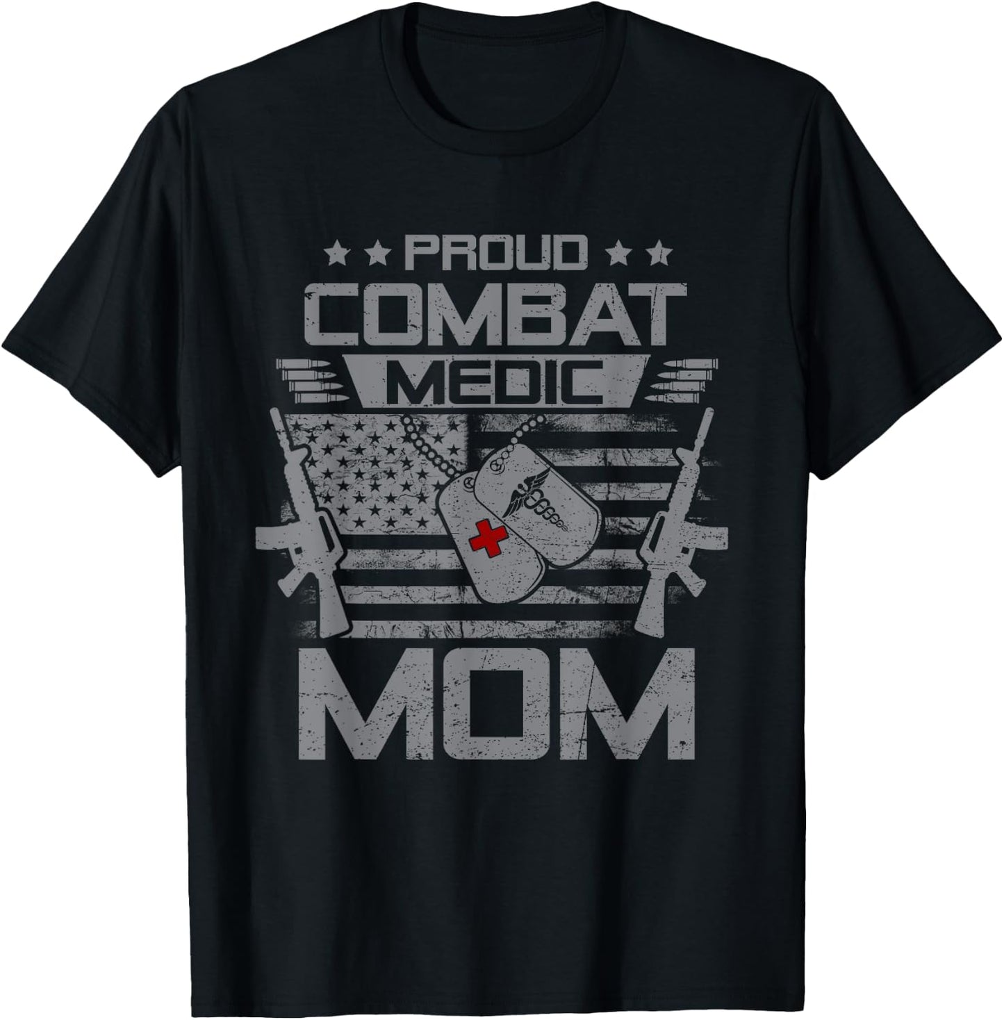 Proud Combat Medic Mom Flag USA Family Matching T-Shirt - T-Shirt | Black