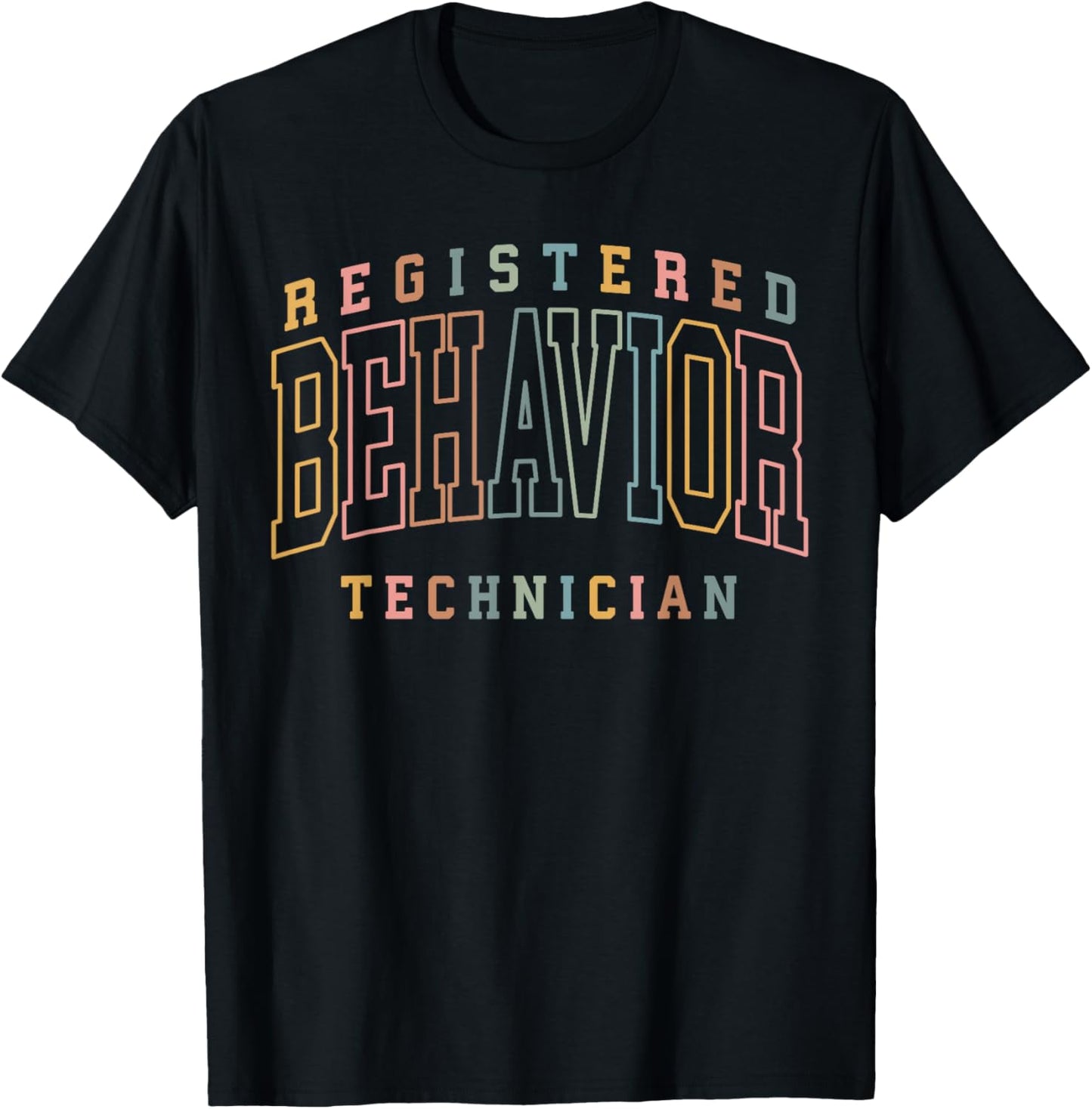 Registered Behavior Technician Rbt Therapist Gift RBT Gifts T-Shirt - T-Shirt | Black