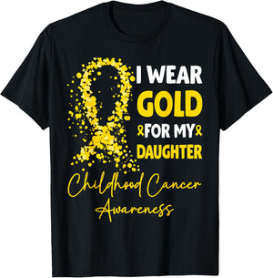 I Wear Gold for My Daughter Childhood Cancer Awareness T-Shirt - T-Shirt | Black