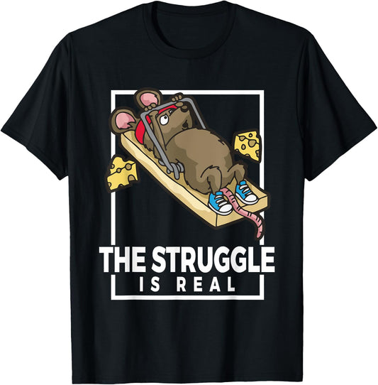 The Struggle Is Real Funny Gym Mouse Mousetrap Workout T-Shirt - T-Shirt | Black