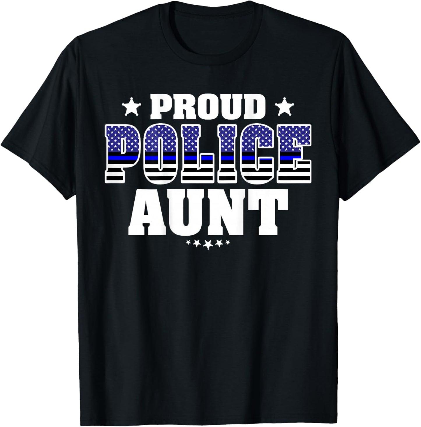Proud Police Aunt Thin Blue Line US Police Officer's Auntie T-Shirt - T-Shirt | Black