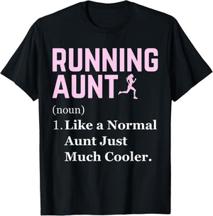 Running Aunt Definition Funny Runner Jogging Aunt T-Shirt - T-Shirt | Black