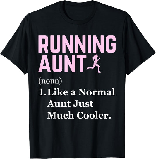 Running Aunt Definition Funny Runner Jogging Aunt T-Shirt - T-Shirt | Black