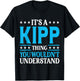 It's A Kipp Thing Wouldn't Understand Personal Name Kipp T-Shirt - T-Shirt | Black