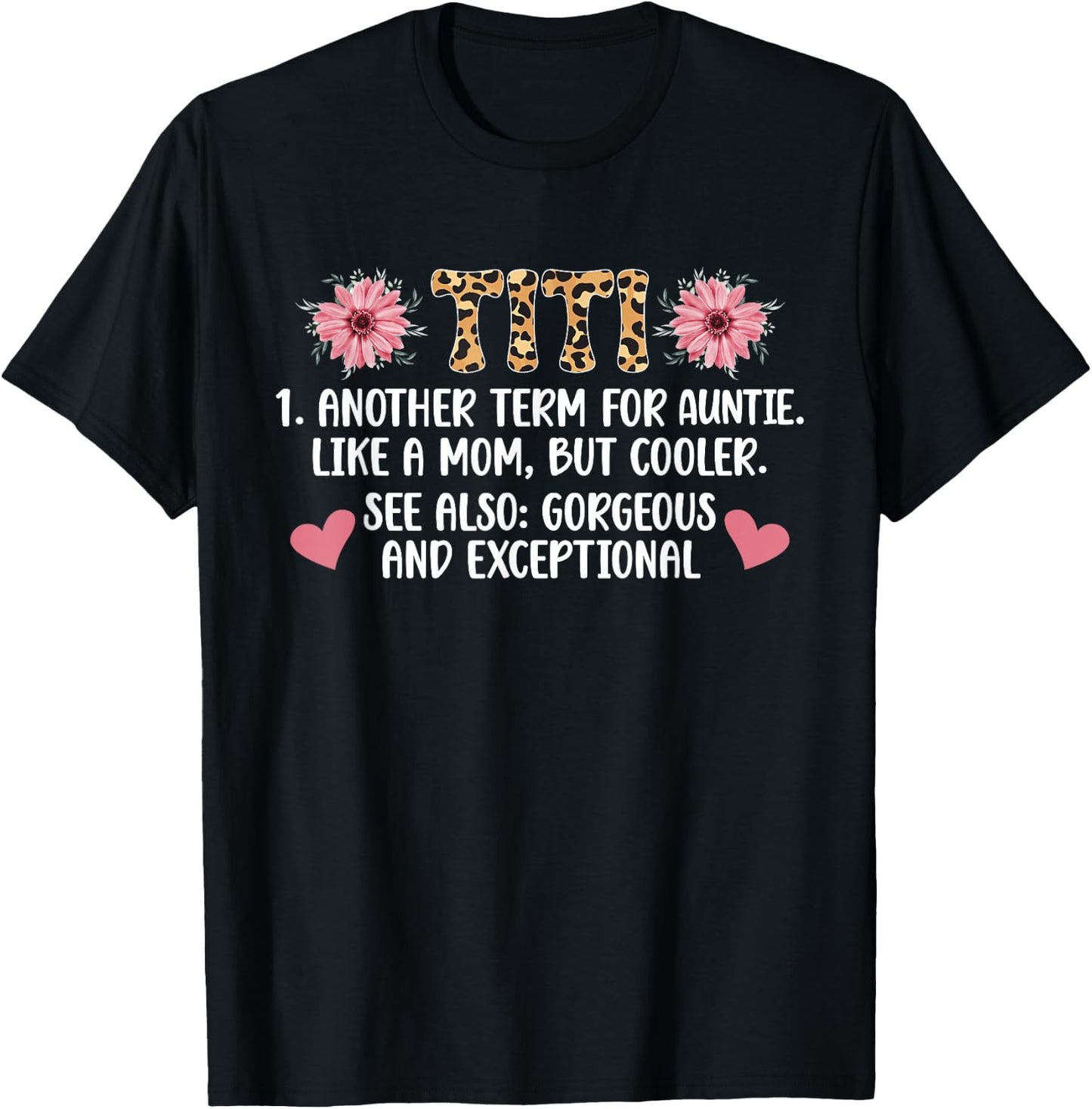 Titi Definition Titi Aunt Titi Auntie T-Shirt - T-Shirt | Black