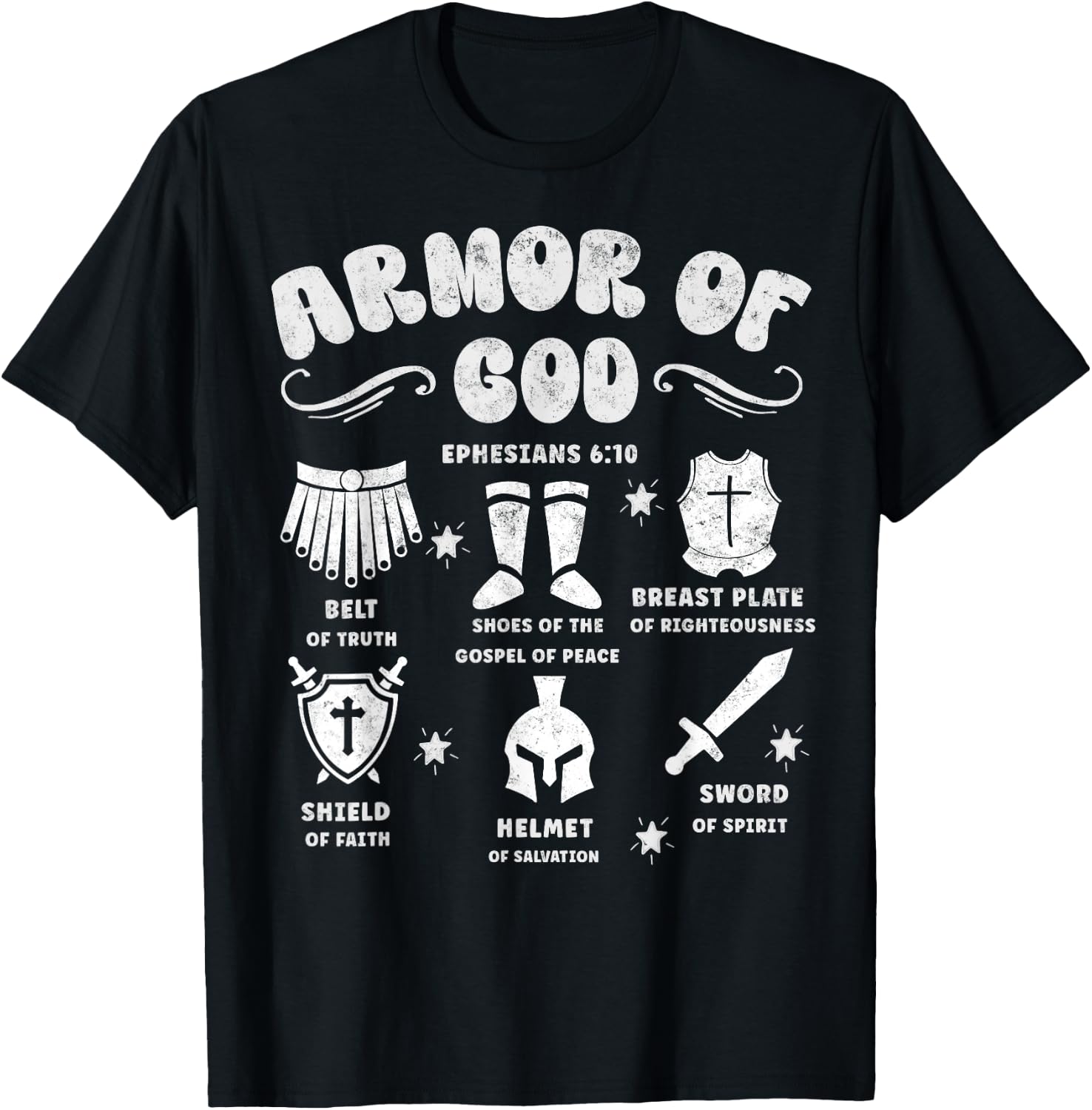 Ephesians 6:10 Armor of God Jesus Christian Bible Verses T-Shirt - T-Shirt | Black