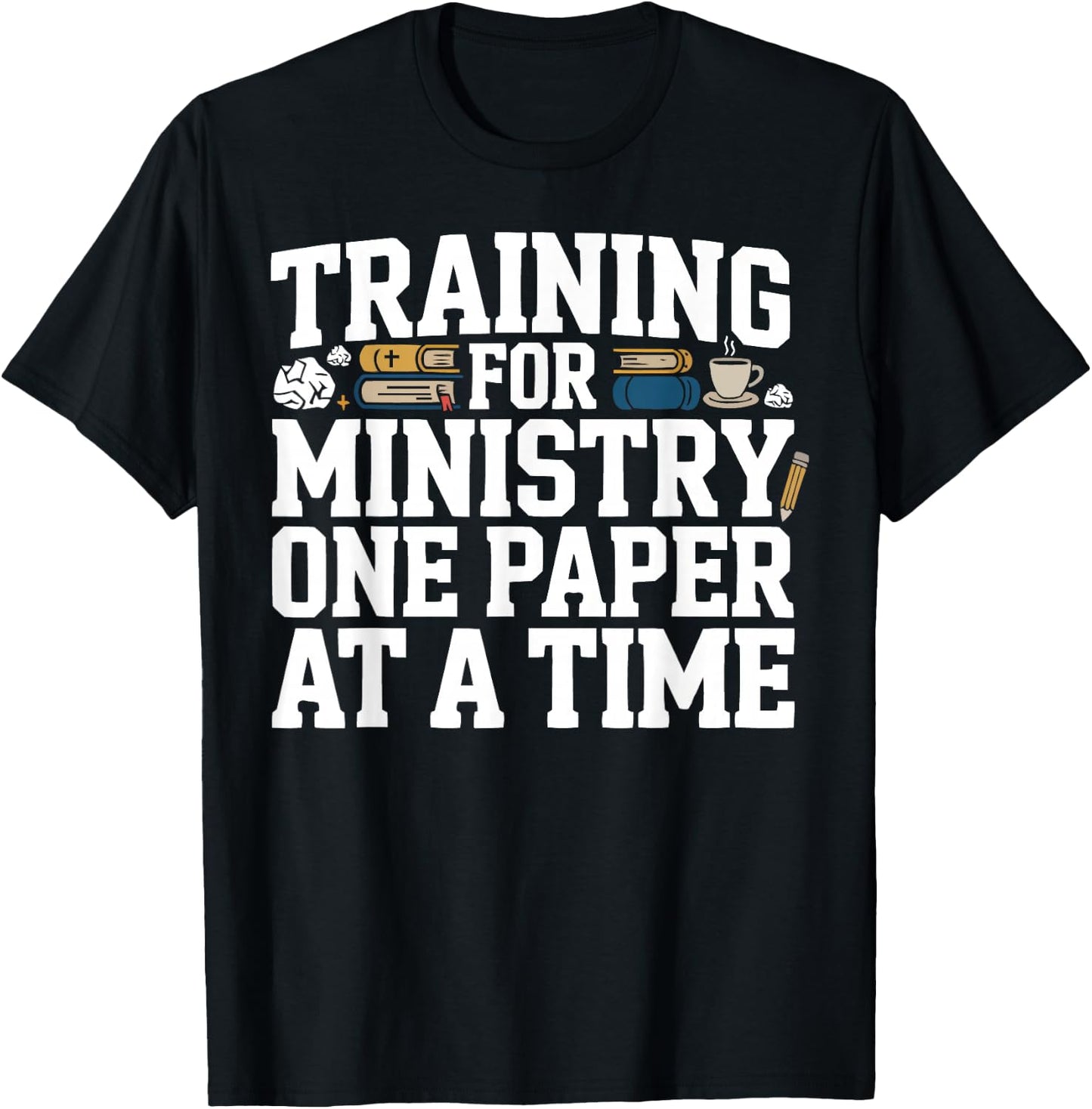 Seminary Student Religious Theology Bible Verse Jesus Christ T-Shirt - T-Shirt | Black