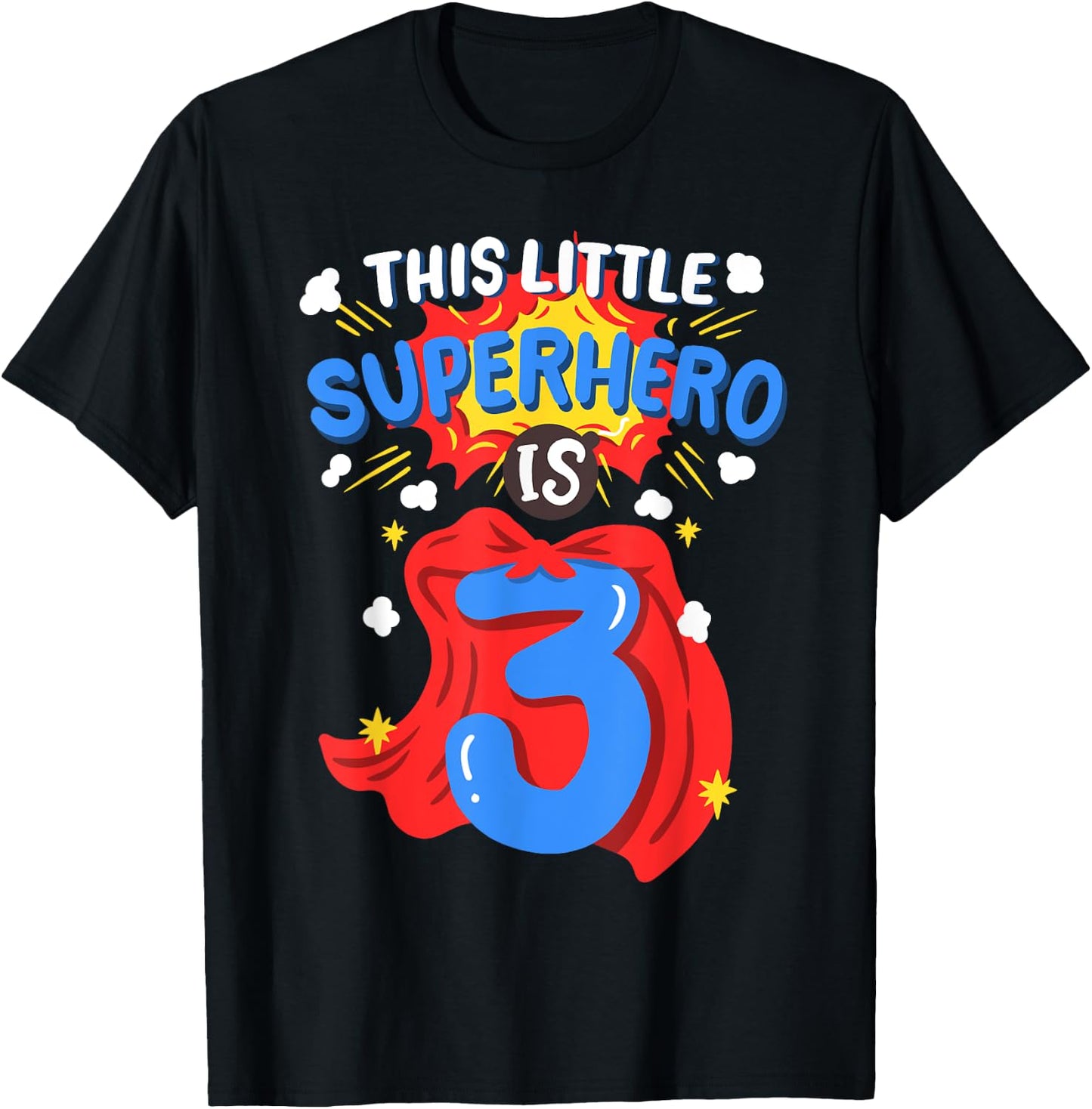 This Little Superhero Is 3 Kids Boys 3rd Birthday Party T-Shirt - T-Shirt | Black