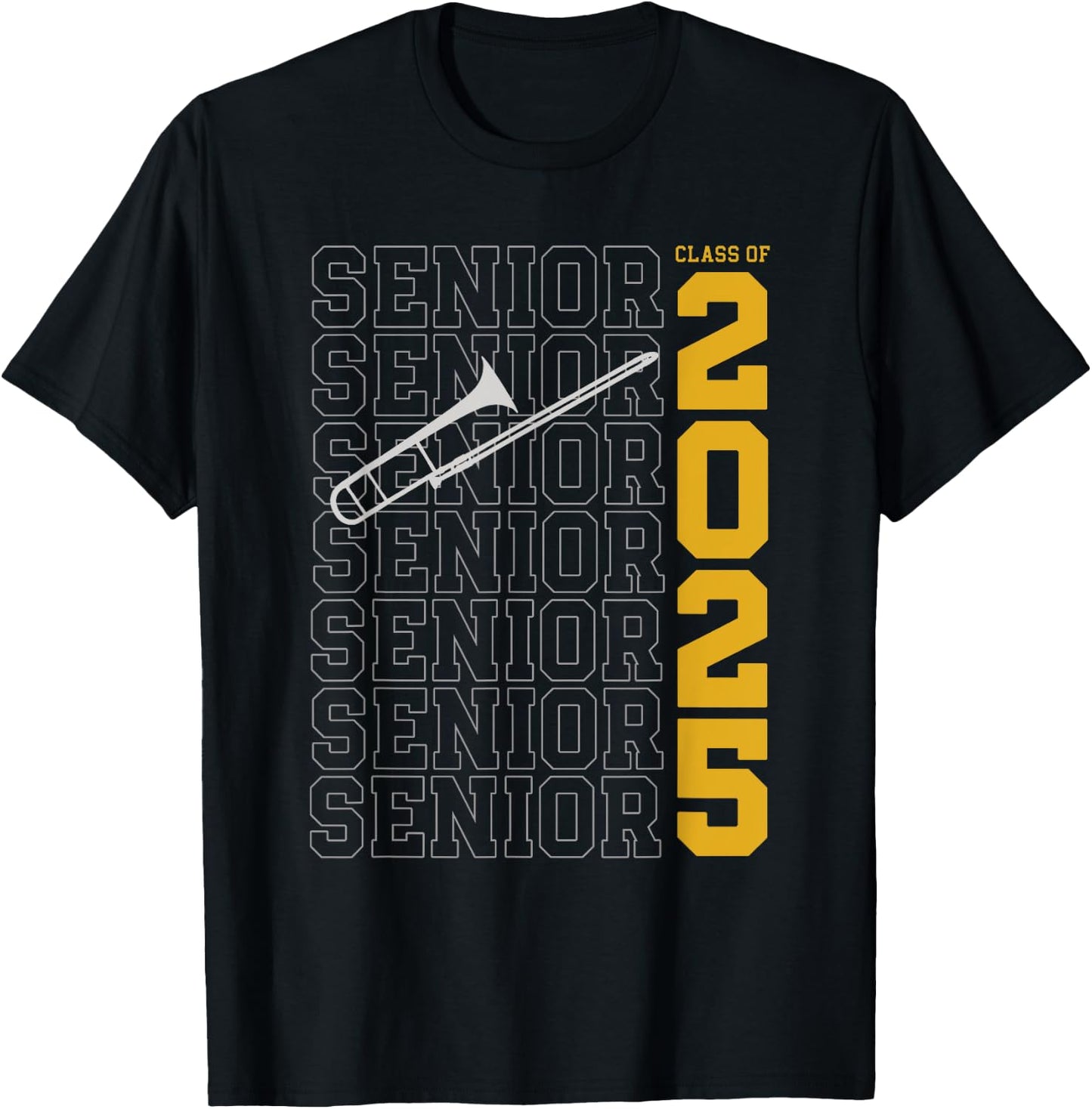 Class of 2025 Senior Trombone for Trombonist T-Shirt - T-Shirt | Black