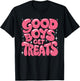 Good Boys Get Treats T-Shirt - T-Shirt | Black