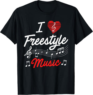 I love freestyle music T-Shirt - T-Shirt | Black
