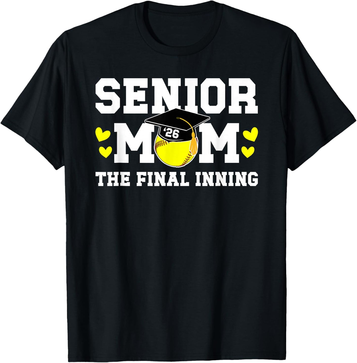Softball Senior Mom 2026 The Final Inning T-Shirt - T-Shirt | Black